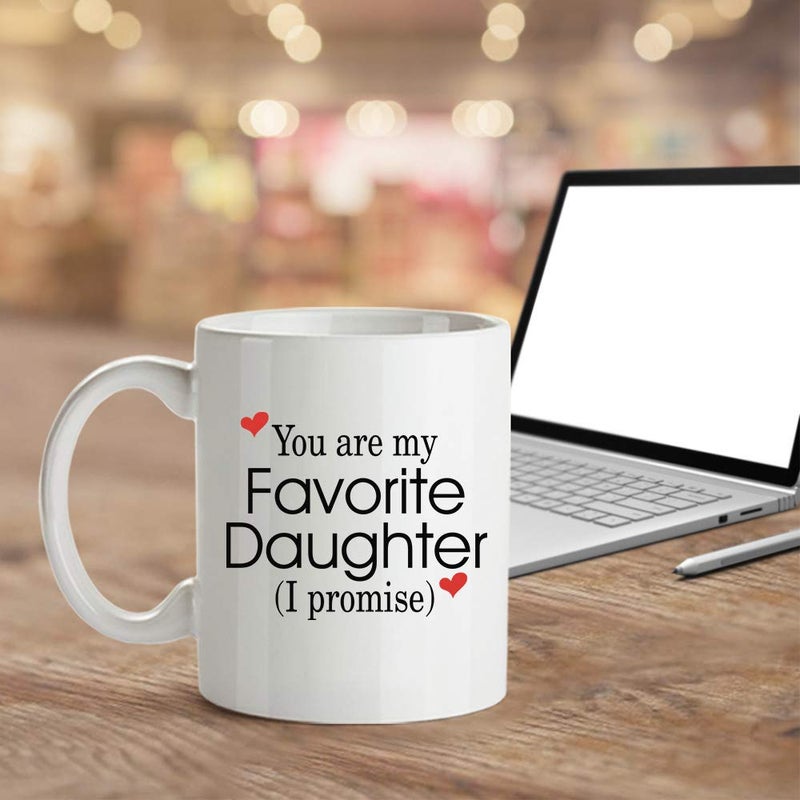 MP Shop Inc Funny Family 11oz Coffee Mug - You Are My Favorite Daughter - Unique Inspirational Sarcasm Birthday Christmas Humor Gift Present For Adult and Women - Image 2